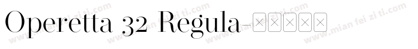 Operetta 32 Regula字体转换